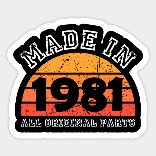 Made 1981 Original Parts 40th Birthday Sticker by jodotodesign